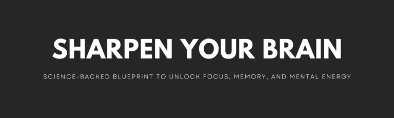 Sharpening Your Brain Ultimate Course