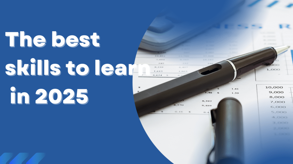 best skills to learn in 2025 
